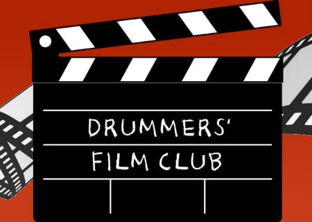Drummers’ Film Club Drummers’ Film Club