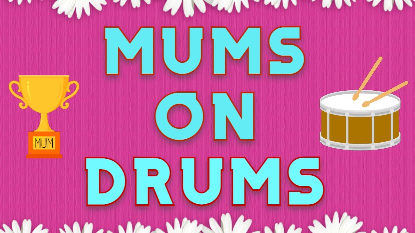Mums On Drums
