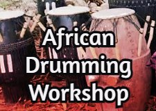 African Drumming Workshop African Drumming Workshop