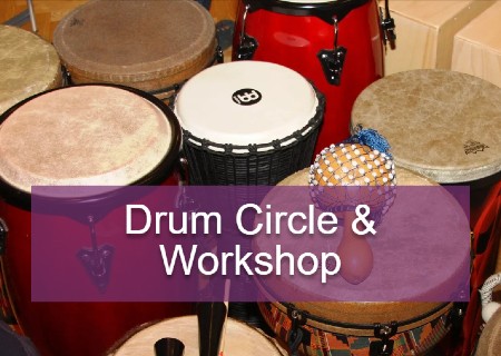Drum Circle + Workshop Drum Circle + Workshop