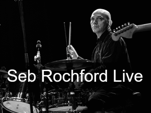Seb Rochford Live at The Cockpit Seb Rochford Live at The Cockpit